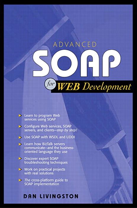 Advanced SOAP for Web Development Kindle Editon