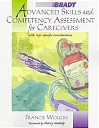 Advanced Skills and Compentency Assessment for Caregivers Doc