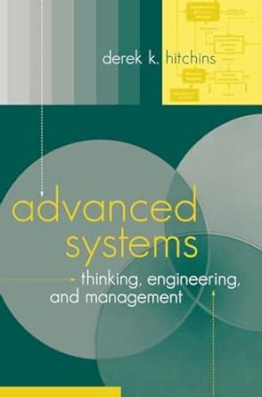 Advanced Systems Thinking, Engineering, and Management (Artech H Ebook Ebook Reader