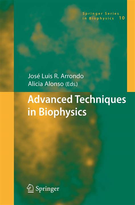 Advanced Techniques in Biophysics Reader