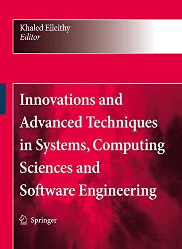 Advanced Techniques in Computing Sciences and Software Engineering 1st Edition PDF