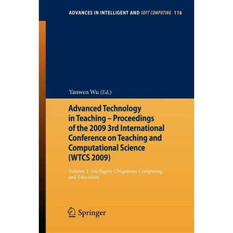 Advanced Technology in Teaching - Proceedings of the 2009 3rd International Conference on Teaching a Doc
