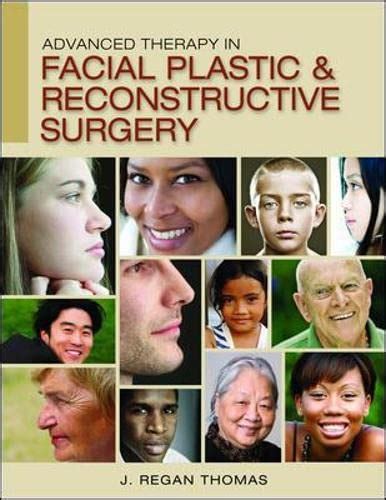 Advanced Therapy in Facial Plastic & Reconstructive Surgery Reader