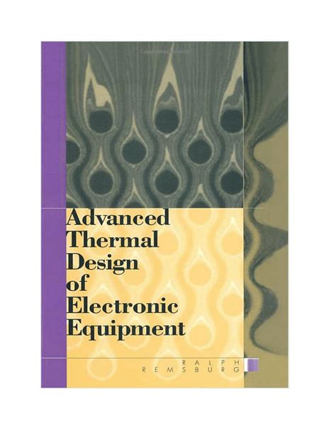 Advanced Thermal Design of Electronic Equipment 1st Edition Reader