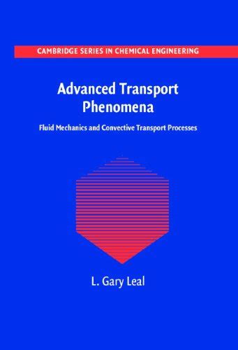 Advanced Transport Phenomena Gary Leal Solution Manual Ebook Kindle Editon