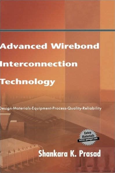 Advanced Wirebond Interconnection Technology 1st Edition Kindle Editon