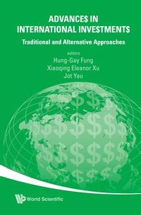 Advances In International Investments Traditional and Alternative Approaches PDF