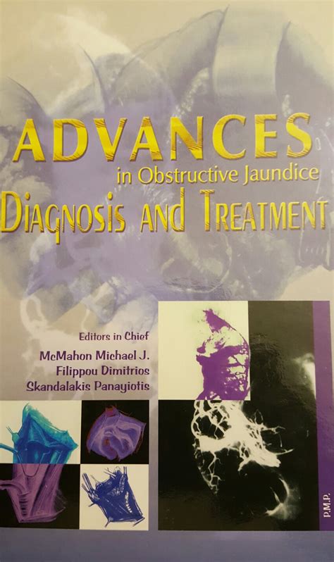 Advances In Obstructive Jaundice: Diagnosis And Treatment 1 Reader