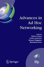 Advances in Ad Hoc Networking Seventh Annual Mediterranean Ad Hoc Networking Workshop PDF