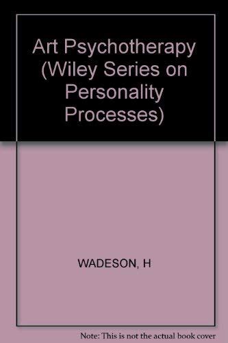 Advances in Art Therapy (Wiley Series on Personality Processes) Doc