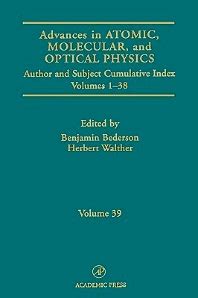 Advances in Atomic, Molecular and Optical Physics, Vol. 57 Epub