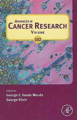 Advances in Cancer Research, Volume v102 Epub