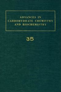 Advances in Carbohydrate Chemistry and Biochemistry Reader