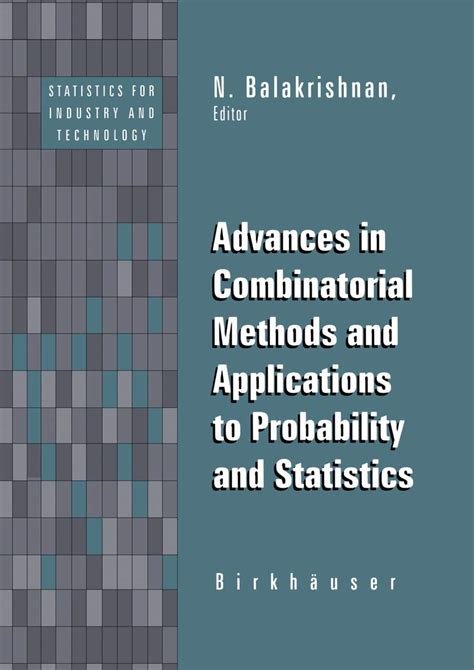 Advances in Combinatorial Methods in Probability & Statistics Doc