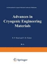 Advances in Cryogenic Engineering (Materials) Parts A & B : Proceedings of the Tenth Int Doc