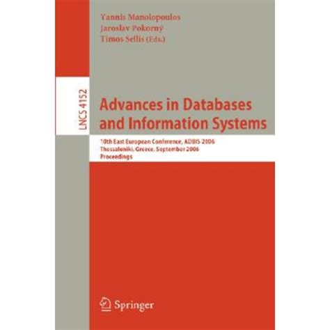 Advances in Databases and Information Systems 7th East European Conference, ADBIS 2003, Dresden, Ger Kindle Editon
