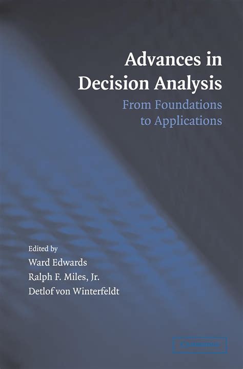 Advances in Decision Analysis From Foundations to Applications Epub