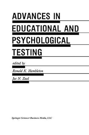 Advances in Educational and Psychological Testing Theory and Applications 1st Edition Kindle Editon