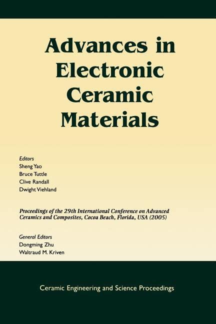 Advances in Electronic Ceramic Materials A Collection of Papers Presented at the 29th International Epub