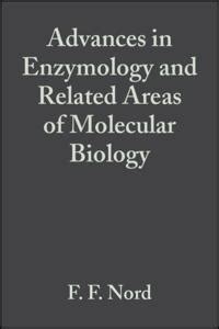 Advances in Enzymology and Related Areas of Molecular Biology Kindle Editon