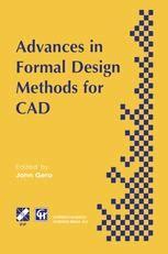 Advances in Formal Design Methods for CAD 1st Edition Kindle Editon