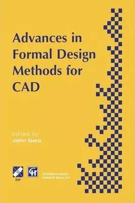 Advances in Formal Design Methods for CAD 1st Edition Kindle Editon