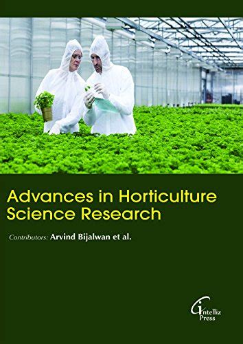 Advances in Horticulture Science Research Reader