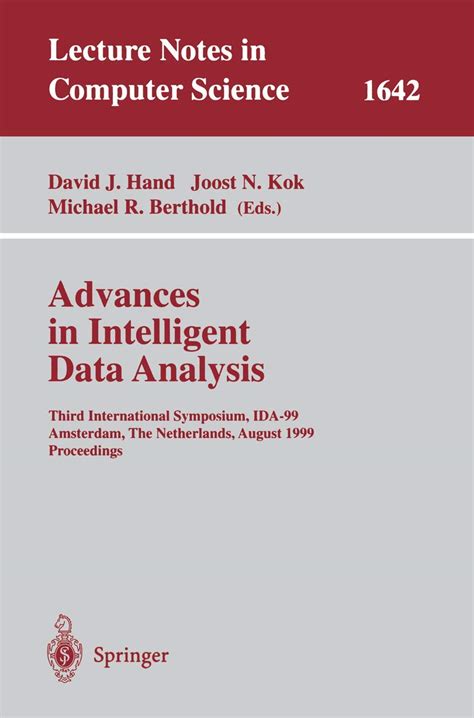 Advances in Intelligent Data Analysis Third International Symposium, IDA-99, Amsterdam, the Netherla Doc