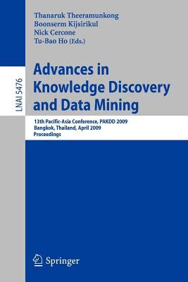 Advances in Knowledge Discovery and Data Mining 13th Pacific-Asia Conference PDF