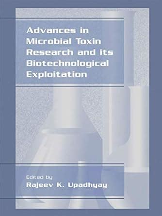 Advances in Microbial Toxin Research and its Biotechnological Exploitation 1st Edition PDF