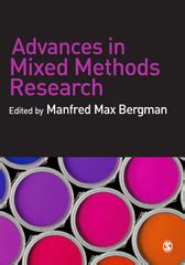Advances in Mixed Methods Research Theories and Applications Doc
