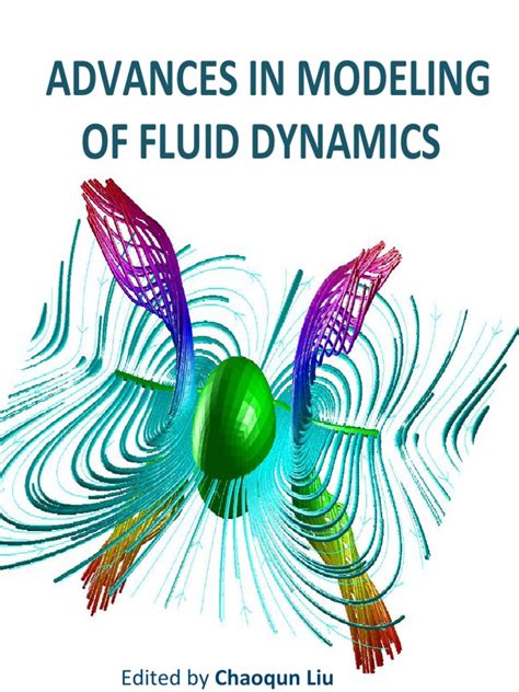 Advances in Modeling of Fluid Dynamics Kindle Editon