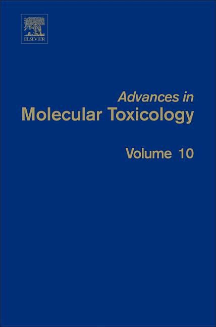 Advances in Molecular Toxicology, Vol. 5 Epub