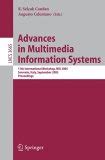 Advances in Multimedia Information Systems 11th International Workshop Reader