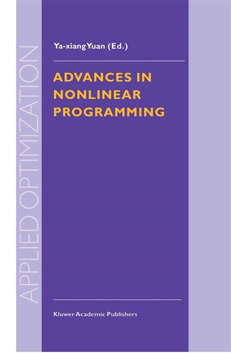 Advances in Nonlinear Programming 1st Edition Reader