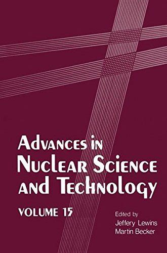 Advances in Nuclear Science and Technology, Vol. 26 1st Edition Reader