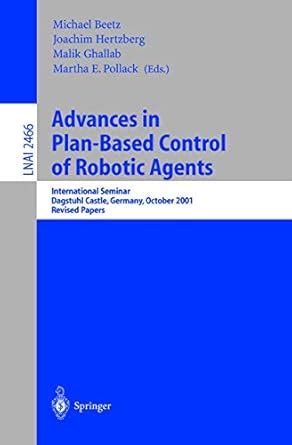 Advances in Plan-Based Control of Robotic Agents Epub