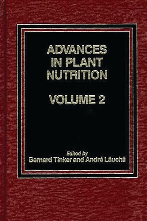 Advances in Plant Nutrition Reader