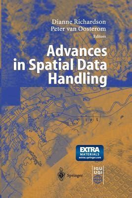 Advances in Spatial Data Handling 10th International Symposium on Spatial Data Handling 1st Edition PDF