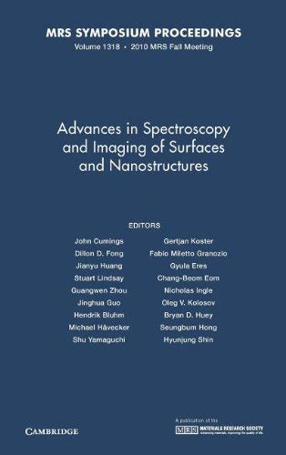 Advances in Spectroscopy and Imaging of Surfaces and Nanostructures 1st Edition Reader