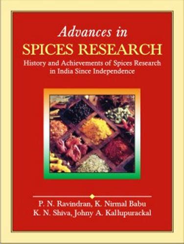 Advances in Spices Research History and Achievements of Spices Research in India Since Independence Epub