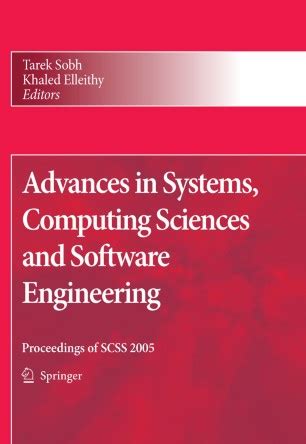 Advances in Systems, Computing Sciences and Software Engineering 1st Edition PDF