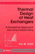 Advances in Thermal Design of Heat A Numerical Approach Direct-Sizing Kindle Editon