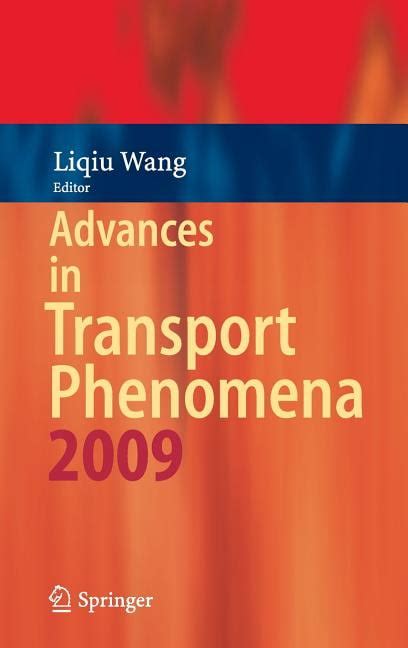 Advances in Transport Phenomena, 2009 Kindle Editon