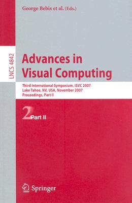 Advances in Visual Computing Third International Symposium PDF