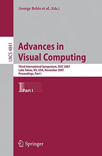 Advances in Visual Computing Third International Symposium PDF