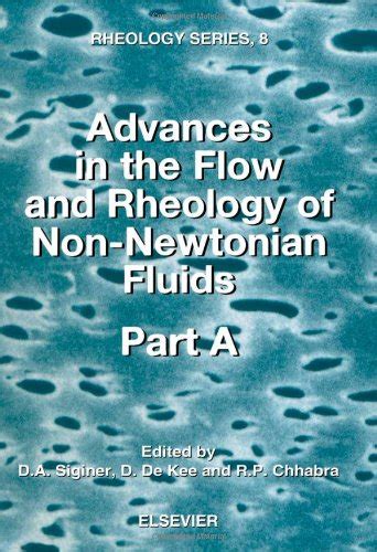 Advances in the Flow and Rheology of Non-Newtonian Fluids PDF