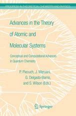 Advances in the Theory of Atomic and Molecular Systems Dynamics Reader