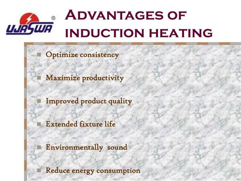 Advantages of Induction Heating