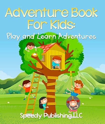 Adventure Book For Kids Play and Learn Adventures PDF